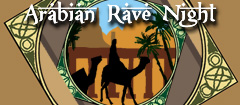 Arabian Rave Night